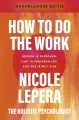 How to do the work– Nederlandse editie