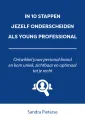 In 10 stappen jezelf onderscheiden als young professional