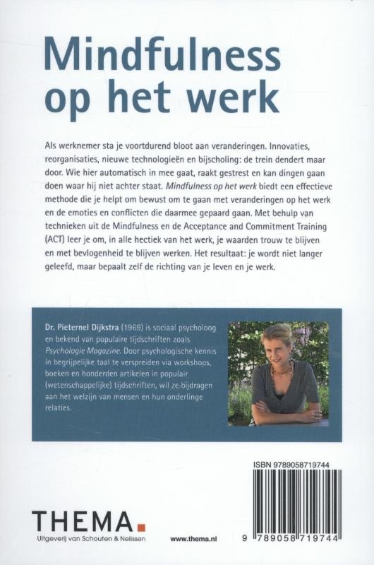 Mindfulness Op Het Werk | Boek | Pieternel Dijkstra | Thema.nl