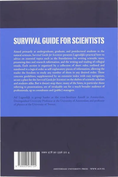 Survival Guide for Scientists