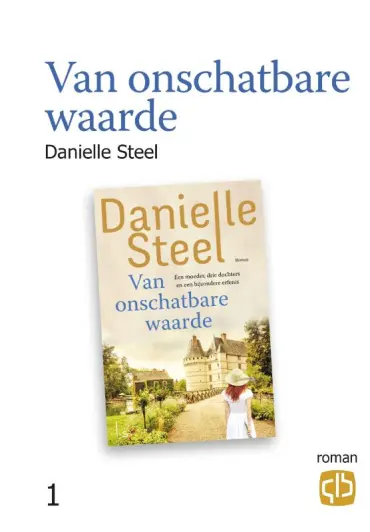 Van onschatbare waarde | Boek | Danielle Steel | thema.nl