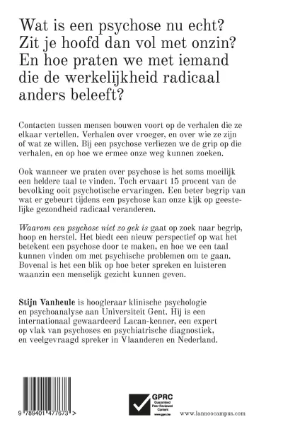 Waarom een psychose niet zo gek is